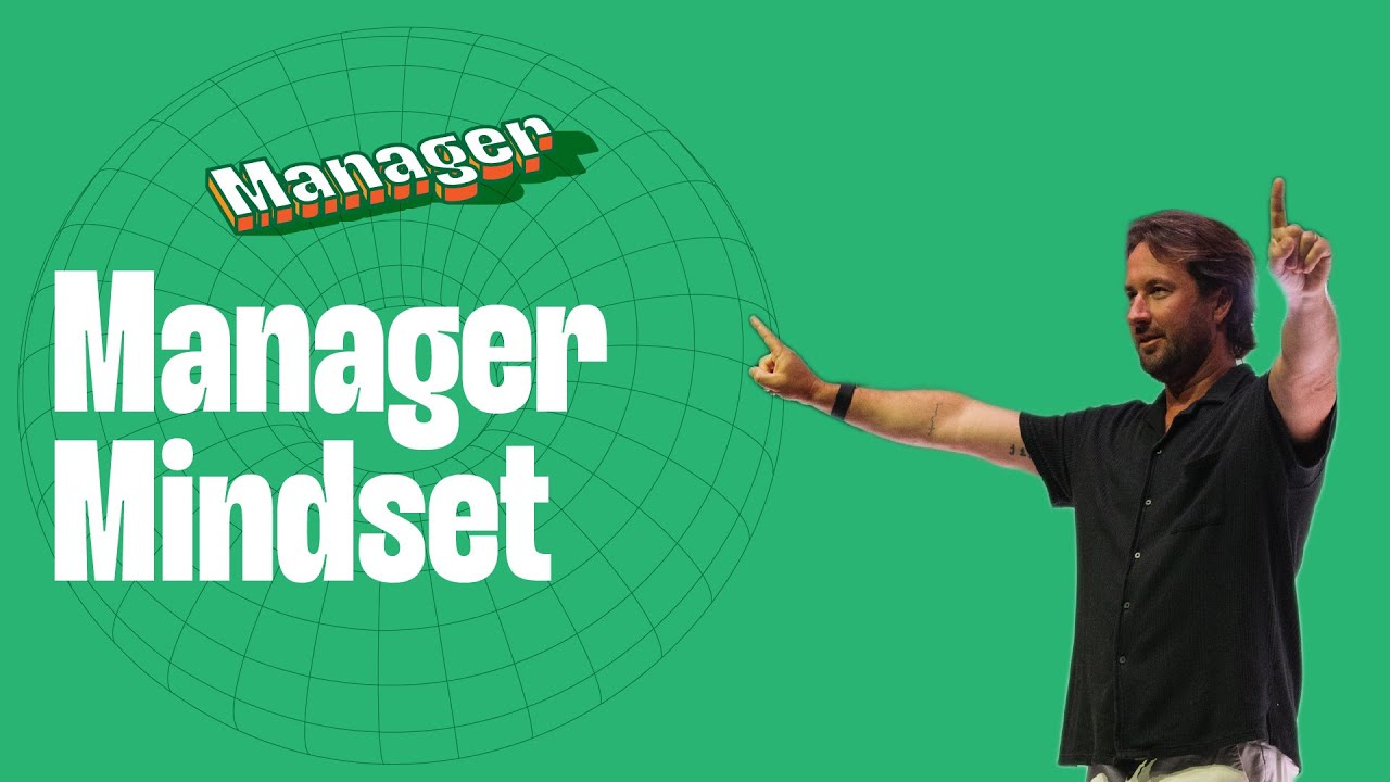 Developing a Manager Mindset